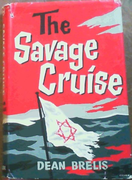 The Savage Cruise