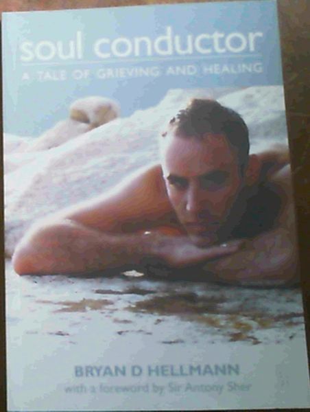 Soul Conductor: A Tale of Grieving and Healing
