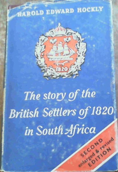 The story of the British Settlers of 1820 in South Africa