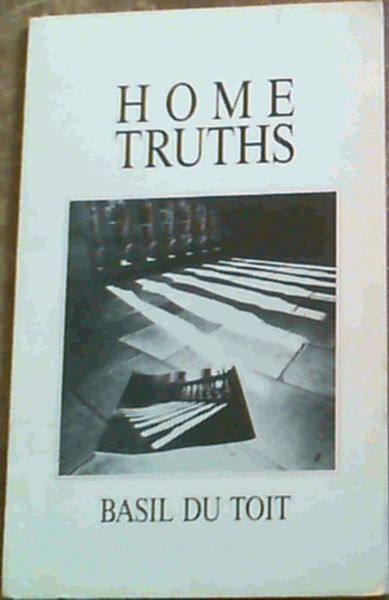 Home truths: Poems