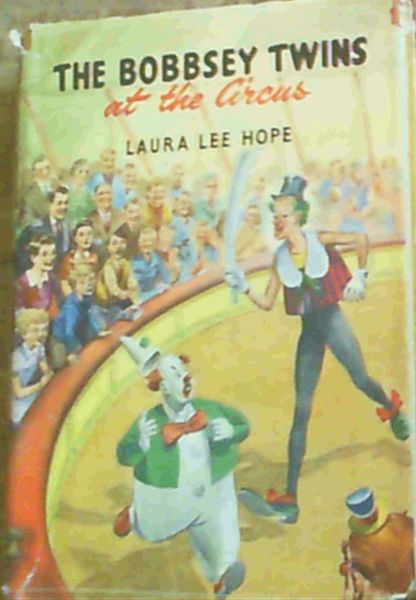 The Bobbsey Twins at the Circus