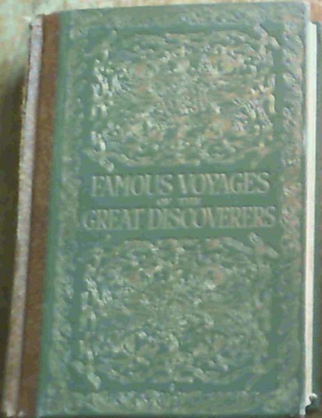 Famous Voyages of the Great Discoverers