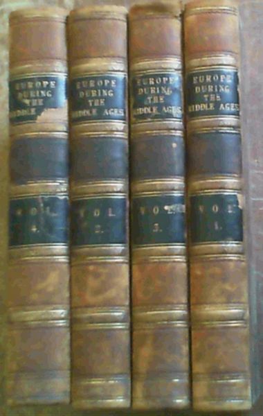 Image for Europe during the Middle Ages (vols 1 -4) - The Cabinet of History Europe during the Middle Ages (vols 1 -4) - The Cabinet of History