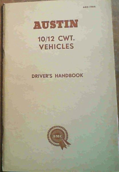 Austin 10/12 CWT. Vehicles Driver's Handbook AKD1709A