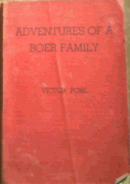 Adventures Of A Boer Family