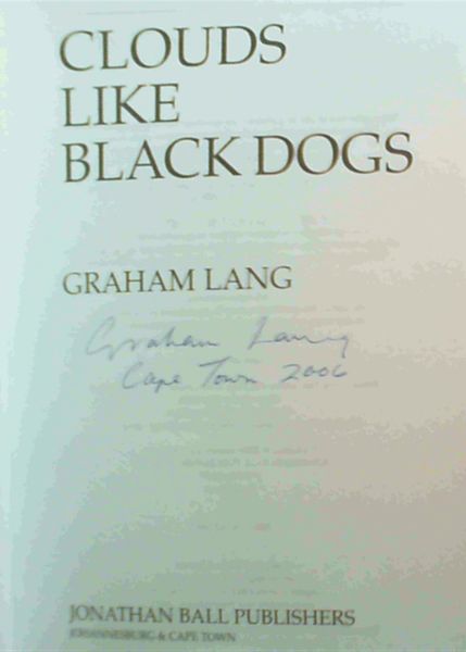 Clouds Like Black Dogs