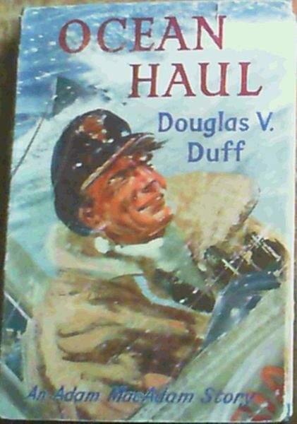 Ocean Haul; An Adam MacAdam Story