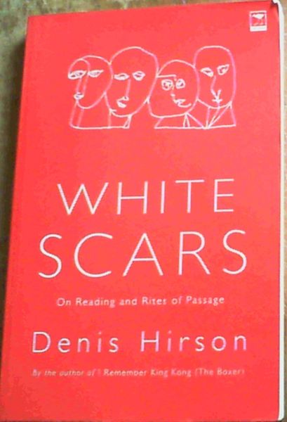 White Scars on Reading and Rites of Passages