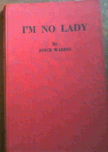 Image for I'm No Lady I'm No Lady