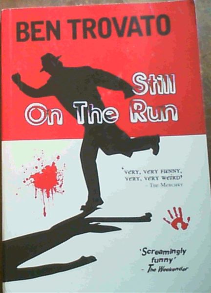 Still on the Run