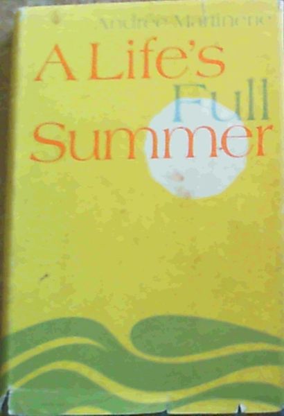 A Life's Full Summer
