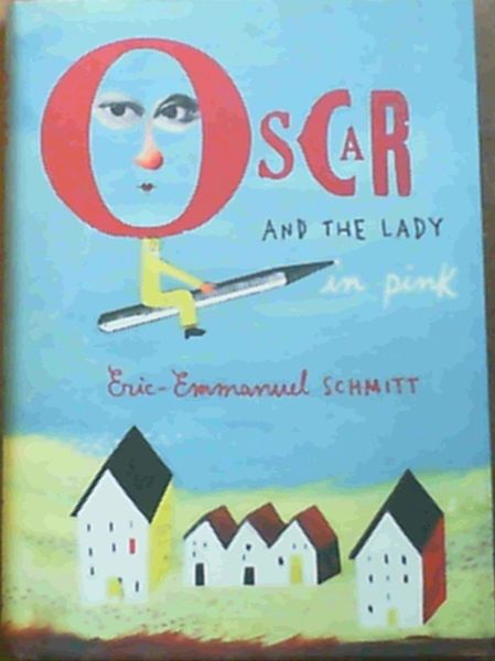 Oscar and the Lady in Pink