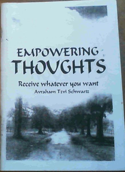 Empowering Thoughts; Receive whatever you want