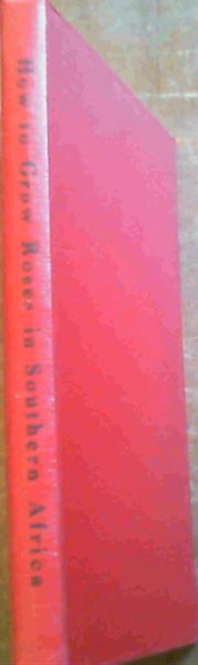 How to Grow Roses in Southern Africa