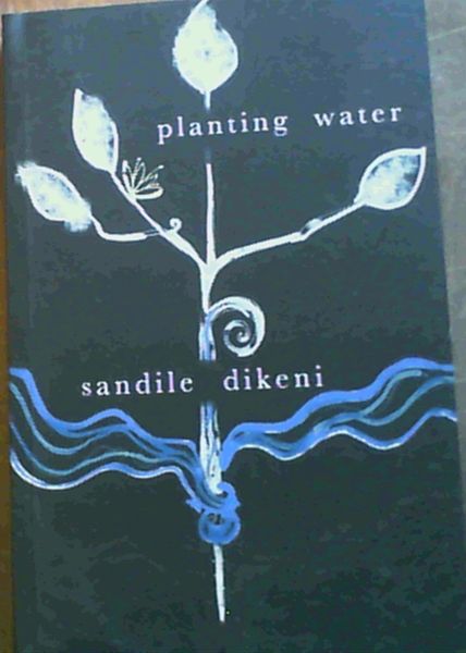 Planting Water