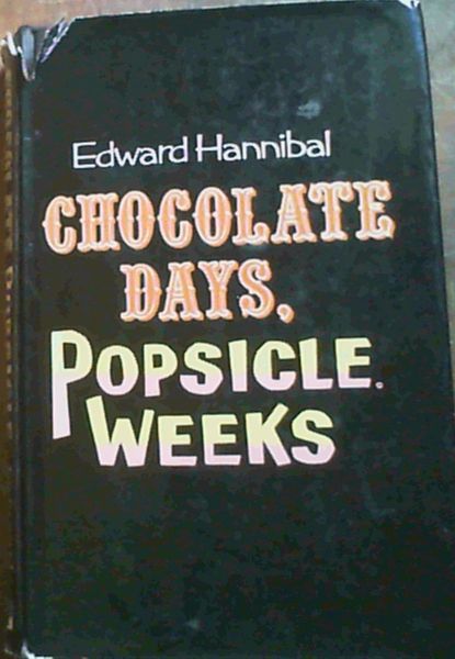Image for Chocolate Days, Popsicle Weeks Chocolate Days, Popsicle Weeks
