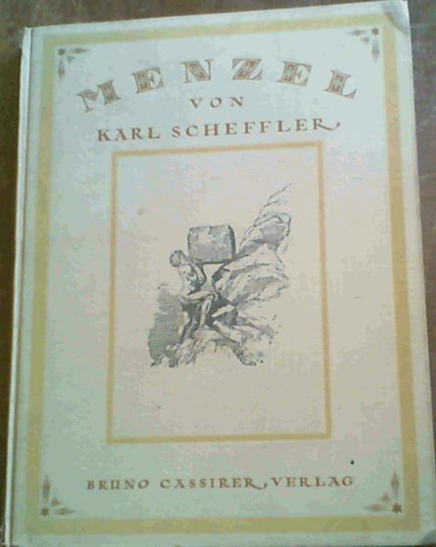 Adolf Menzel: Der Mensch / Das Wert