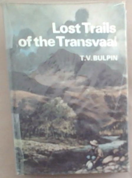 Lost Trails of the Transvaal