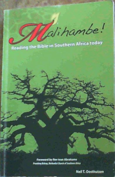 Malihambe! Reading the Bible in Southern Africa today