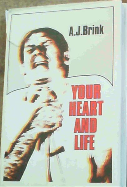 Your Heart and Life