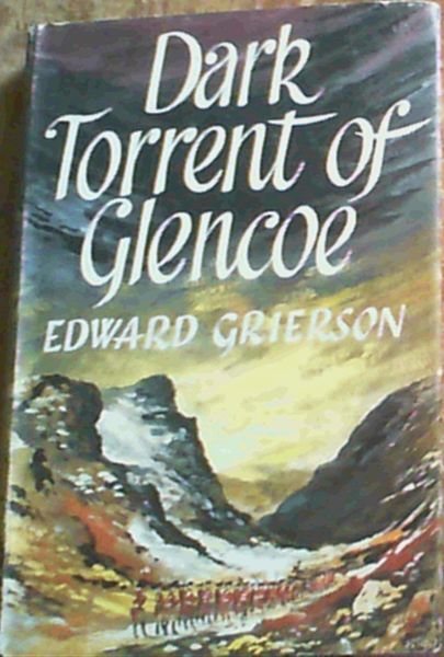 Dark Torrent of Glencoe