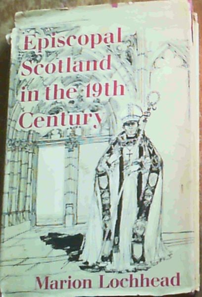Episcopal Scotland in the 19th Century