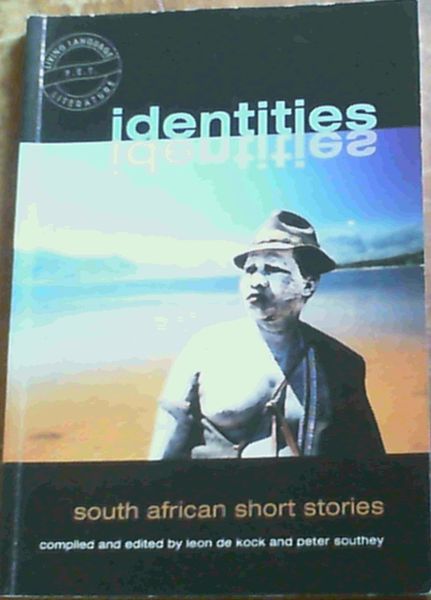 Identities: South African Short Stories