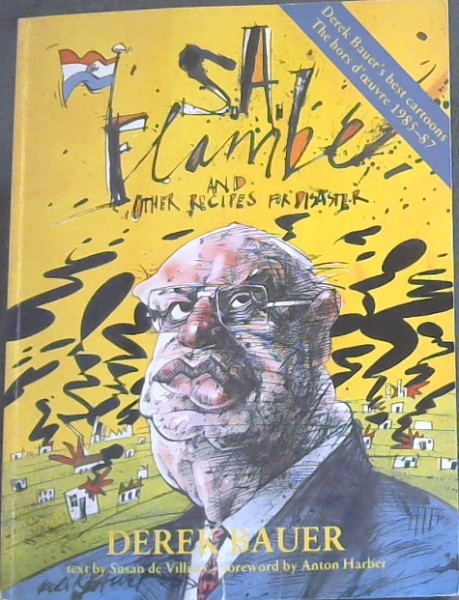 S.A. Flambe and Other Recipes for Disaster