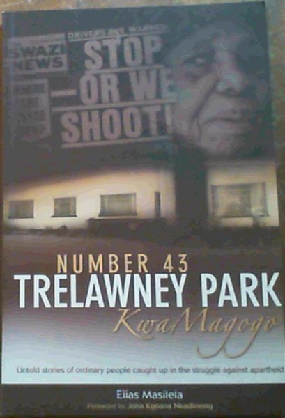 Number 43 Trelawney Park: KwaMagogo