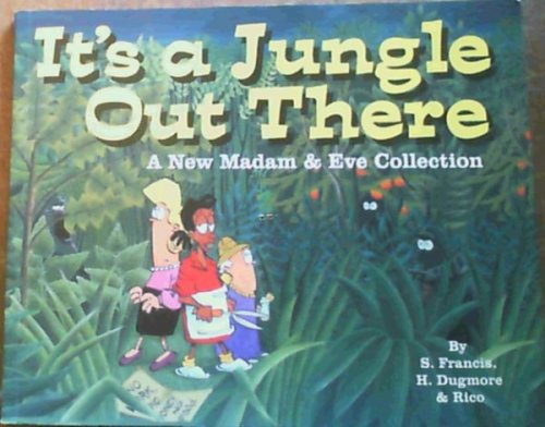 Madam and Eve: It's a Jungle Out There