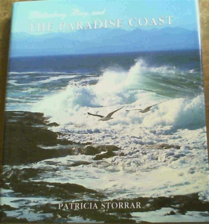 Plettenberg Bay and the Paradise Coast