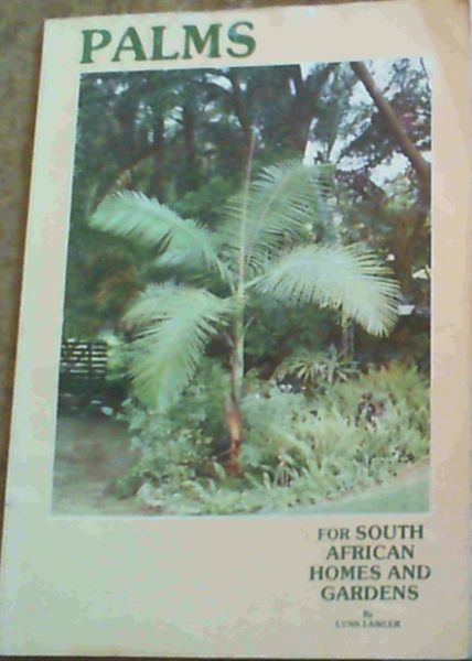 Palms for South African Homes and Gardens