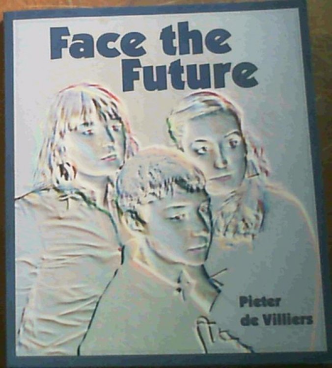 Face the Future