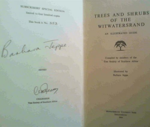 Trees and Shrubs of the Witwatersrand, An Illustrated Guide