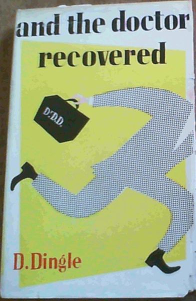 And The Doctor Recovered