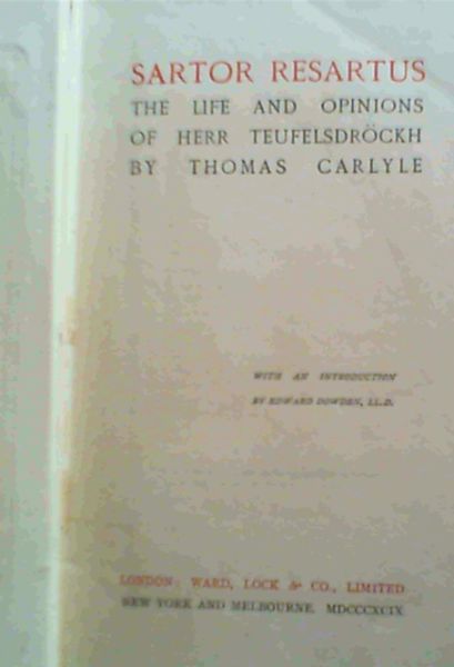 Sartor Resartus : The Life and Opinions of Herr Teufelsdrockh