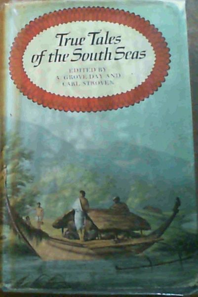 True Tales of the South Seas