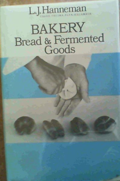 Bakery Bread and Fermented Goods
