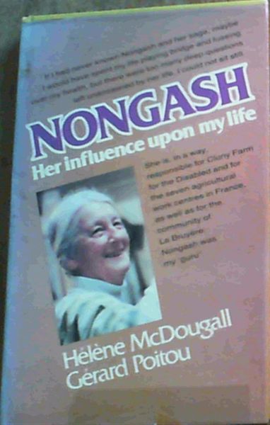 Nongash : Her Influence on my Life