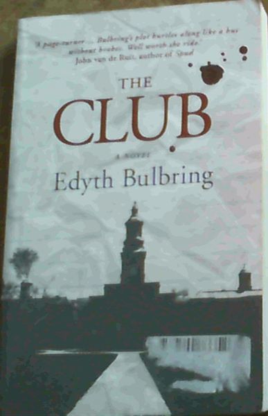 The Club: A Novel