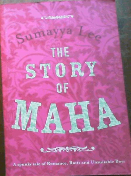 The Story of Maha