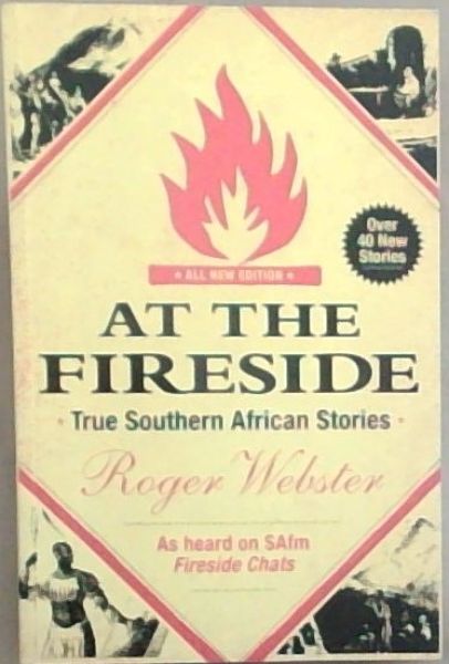 At the Fireside: True Southern African Stories
