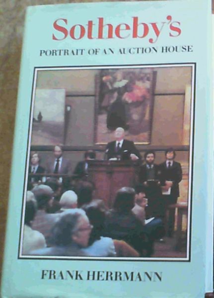 Sotheby's: Portrait of an Auction House