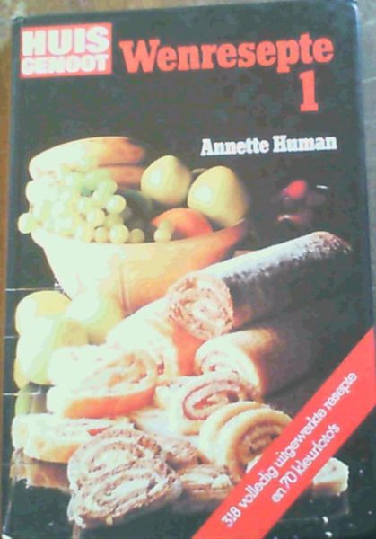 Huisgenoot se Wenresepte 1