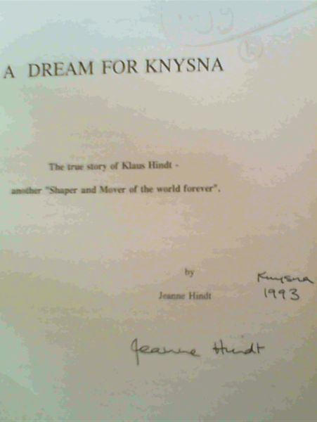 A Dream for Knysna - The true story of one man's struggle to save his fragile environment from exploitation.