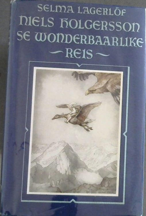 Image for Niels Holgersson Se Wonderbaarlike Reis Niels Holgersson Se Wonderbaarlike Reis