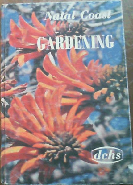 Natal Coast Gardening