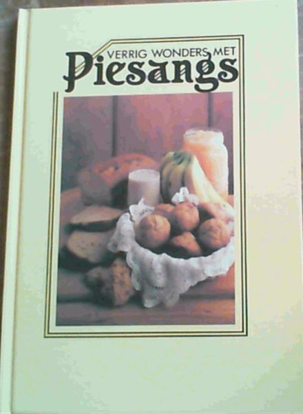 Verrig Wonders Met Piesangs