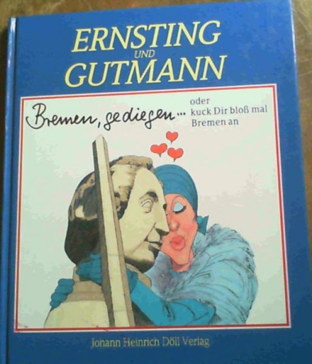 Bremen, gediegen. Kuck dir bloss mal Bremen an