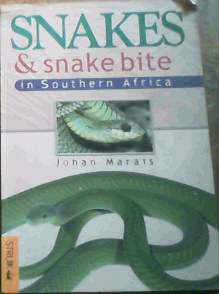 Snakes & snake bite in Southern Africa